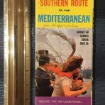 Cunard Line: Mauretania 2 Cunard to the Mediterranean