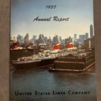United States Lines: USL Annual Report 1957