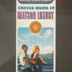 Matson Lines: Cruise Home in Luxury Lurline flyer